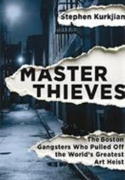 Master Theives (Stephen Kurkjian)