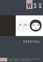WSQ: Survival (Frances Bartkowski, Elena Glasberg (Eds.))