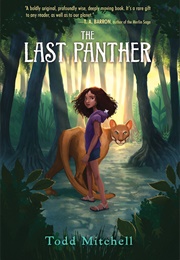 The Last Panther (Todd Mitchell)