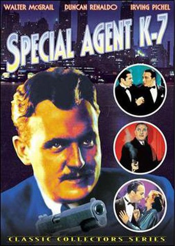 Special Agent K-7 (1936)