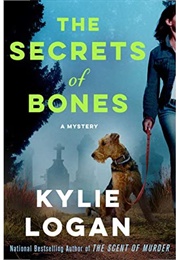 The Secret of Bones (Kylie Logan)