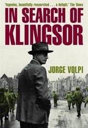 In Search of Klingsor (Jorge Volpi)