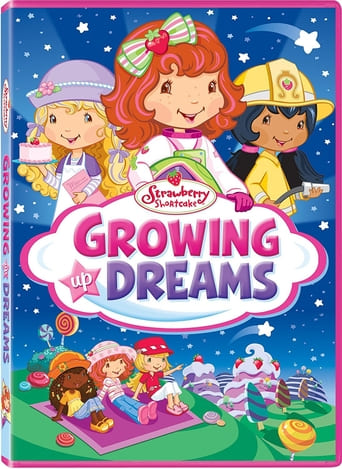 Strawberry Shortcake: Growing Up Dreams (2011)