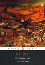 The Waste Land and Other Poems (T.S. Eliot)
