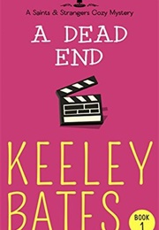A Dead End (Keeley Bates)