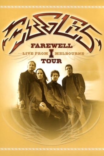 Eagles: Farewell 1 Tour - Live From Melbourne (2005)