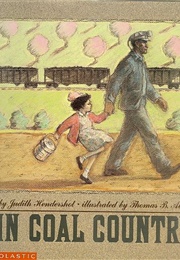In Coal Country (Judith Hendershot)