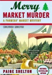 Merry Market Murder (Paige Shelton)