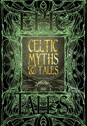 Celtic Myths &amp; Tales (Jake Jackson)