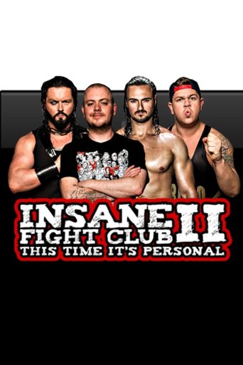 Insane Fight Club II - This Time It's Personal (2015)