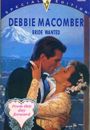 Bride Wanted (Debbie Macomber)