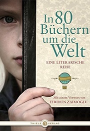 In 80 Büchern Um Die Welt (Feridun Zaimoglu)
