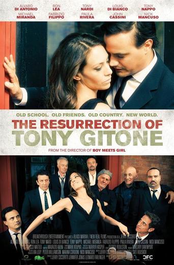 The Resurrection of Tony Gitone (2013)