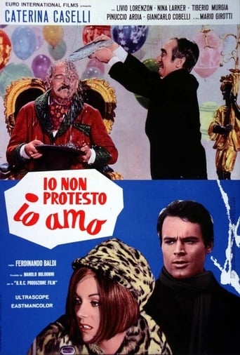 Io Non Protesto, Io Amo (1967)