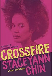 Crossfire: A Litany for Survival (Staceyann Chin)