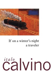 If on a Winter's Night a Traveller (Italo Calvino)