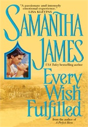 Every Wish Fulfilled (Samantha James)