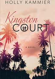 Kingston Court (Holly Kammier)