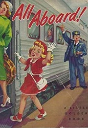 All Aboard! (Marion Conger)