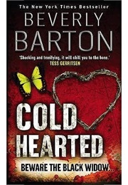 Cold Hearted (Beverley Barton)