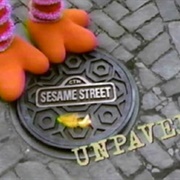 Sesame Street Unpaved