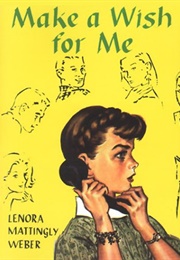 Make a Wish for Me (Lenora Weber)