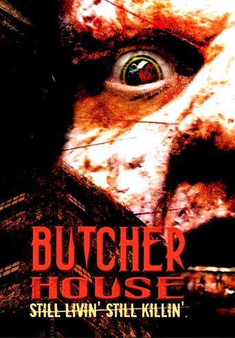 Butcher House (2006)