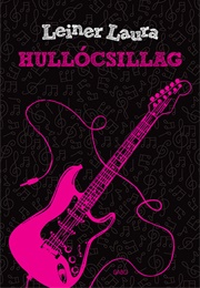 Hullócsillag (Leiner Laura)