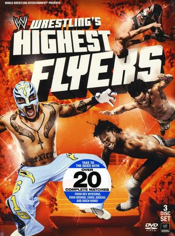 Wrestling's Highest Flyers (2010)