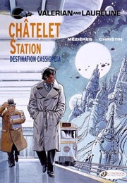 Châtalet Station, Destination Casiopeia (Pierre Christin)