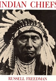 Indian Chiefs (Russell Freedman)
