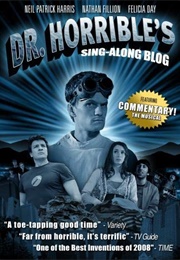 Dr. Horrible's Sing-Along Bloig (2008)