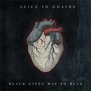 Black Gives Way to Blue (Alice in Chains, 2009)