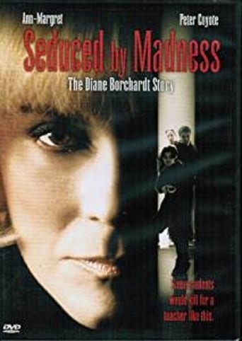 Seduced by Madness: The Diane Borchardt Story (1996)
