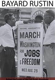 Bayard Rustin: Behind the Scenes of the Civil Rights Movement (James Haskins)