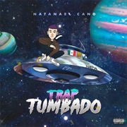 Natanael Cano - Trap Tumbado