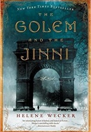 The Golem and the Djinni (Helen Wecker)
