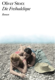 Die Freibadclique (Oliver Storz)