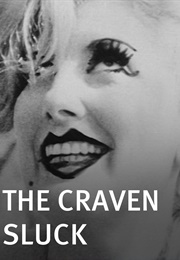 The Craven Sluck (1967)