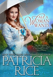 All a Woman Wants (Patricia Rice)