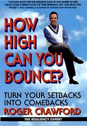 How High Can You Bounce (Roger Crawford)