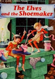 The Elves and the Shoemaker (Retold by Eric Suben)