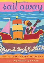 Sail Away (Langston Hughes)