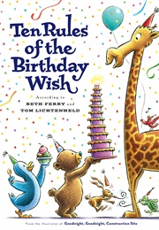 Ten Rules of the Birthday Wish (( Beth Ferry))