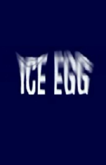 Ice Egg (2002)