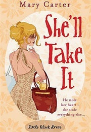 She'll Take It (Mary Carter)