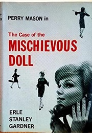 The Case of the Mischievous Doll (Erle Stanley Gardner)