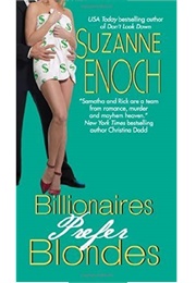 Billionaires Prefer Blondes (Samantha Jellicoe #3) (Suzanne Enoch)