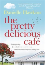 The Pretty Delicious Cafe (Danielle Hawkins)