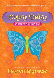 Oopsy Daisy (Lauren Myracle)